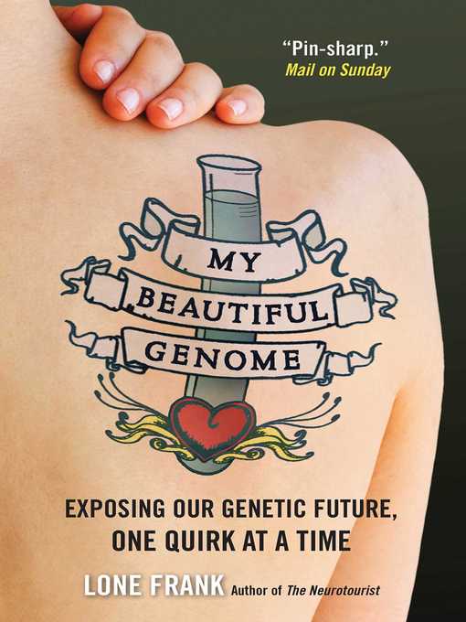 Title details for My Beautiful Genome by Lone Frank - Wait list